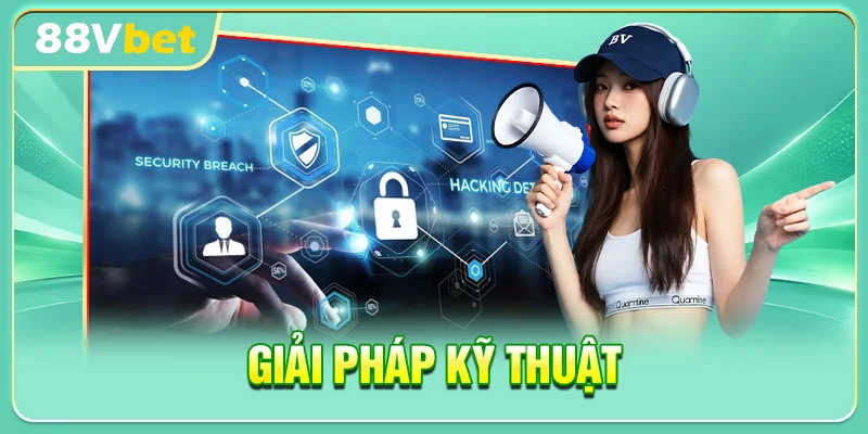 Giải pháp kỹ thuật
